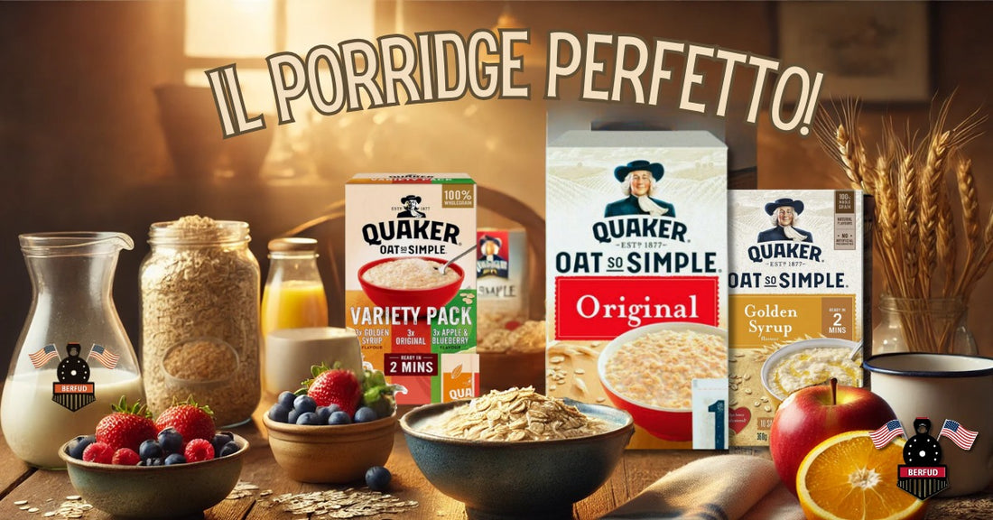 Tutto sul Porridge Quaker